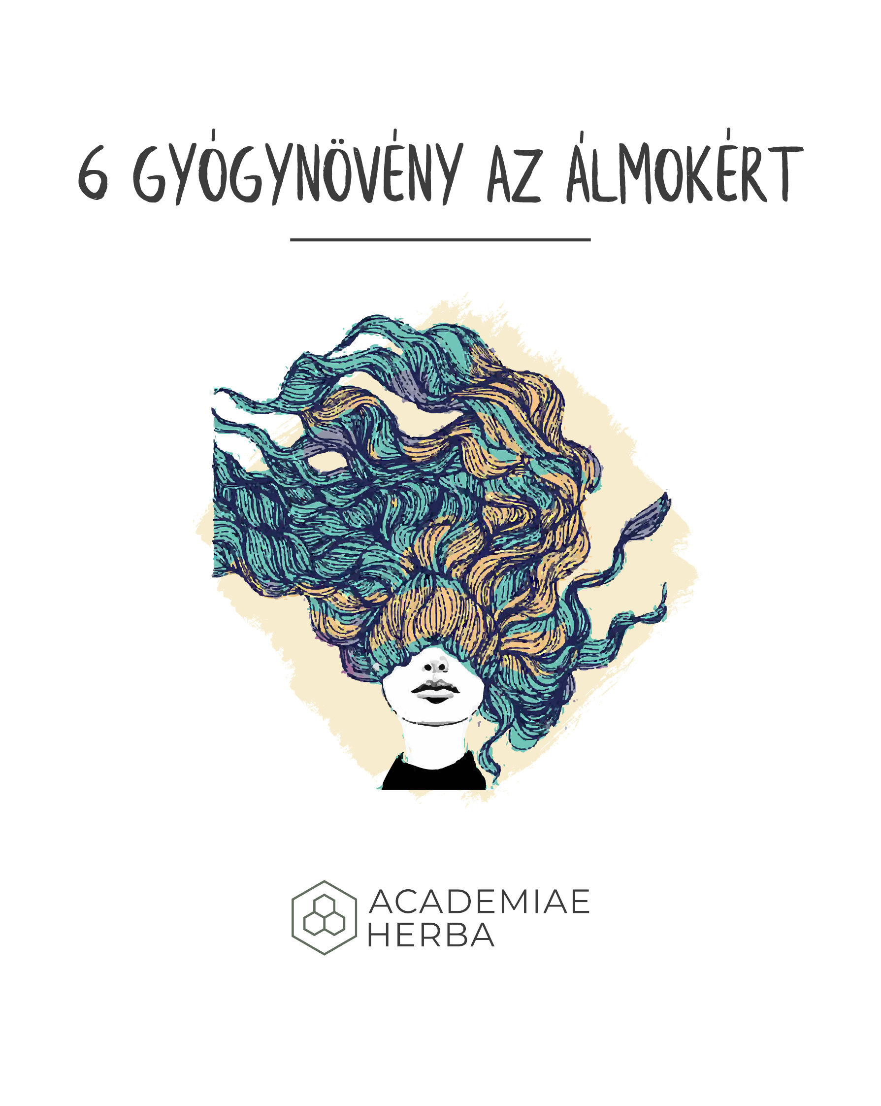 Read more about the article 6 Gyógynövény, Amikkel Életre Kelted az Álmaidat